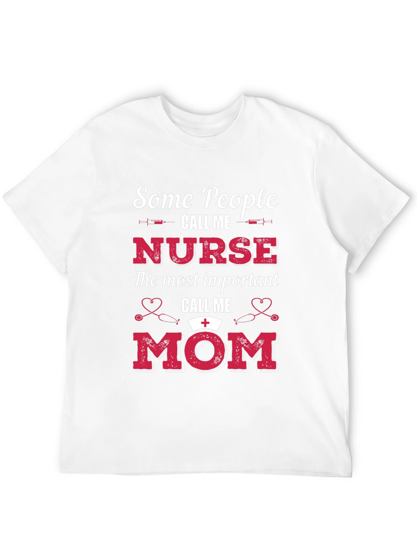 Nurse Mom T-Shirt - Perfect Gift!