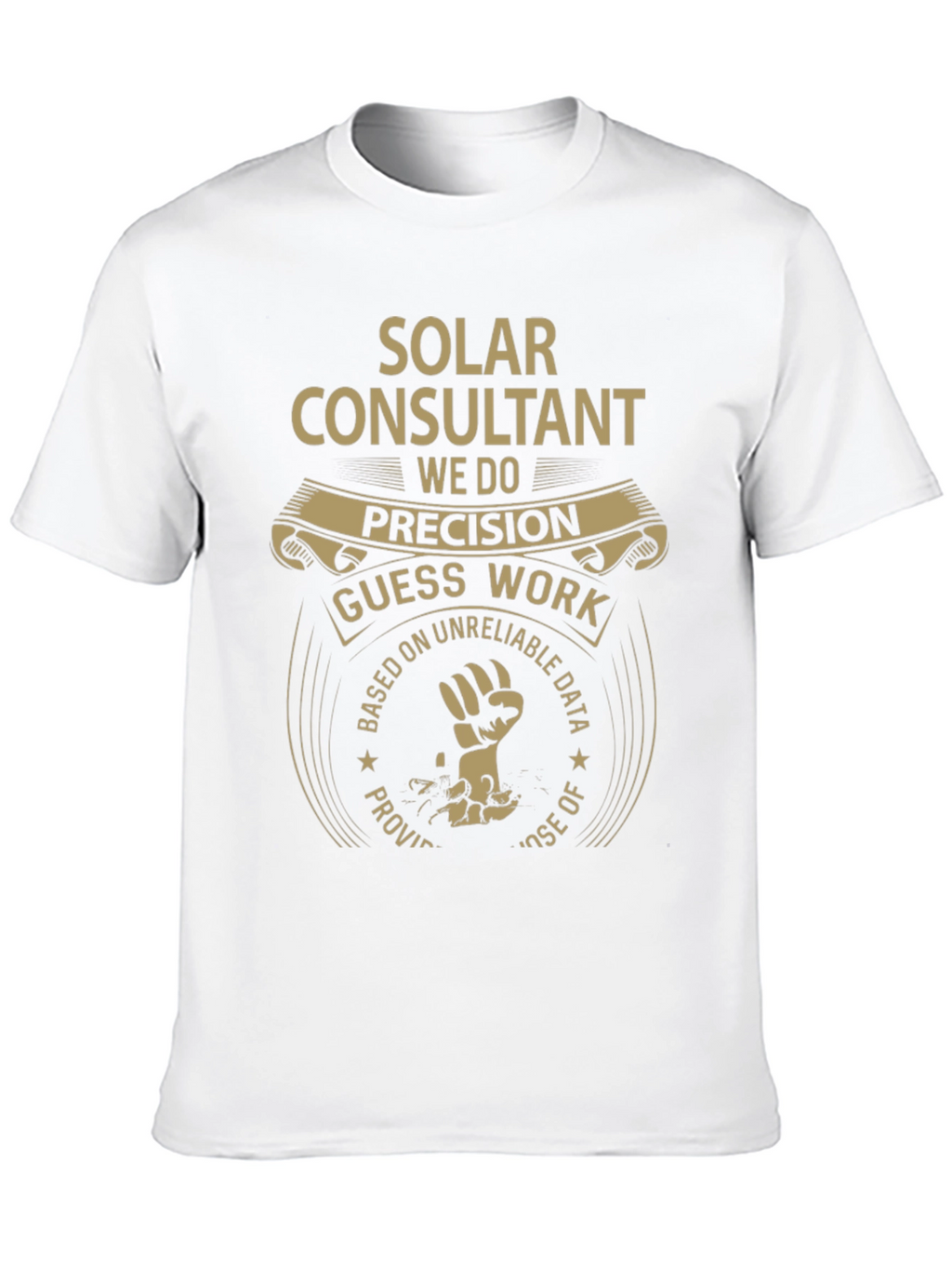 Solar Consultant Precision T-Shirt