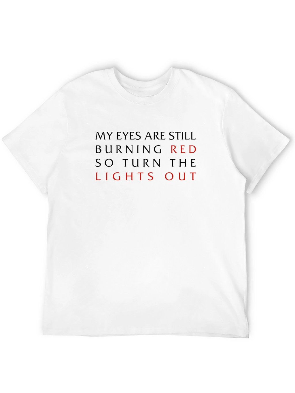 Burning Red Lights Out Graphic Tee