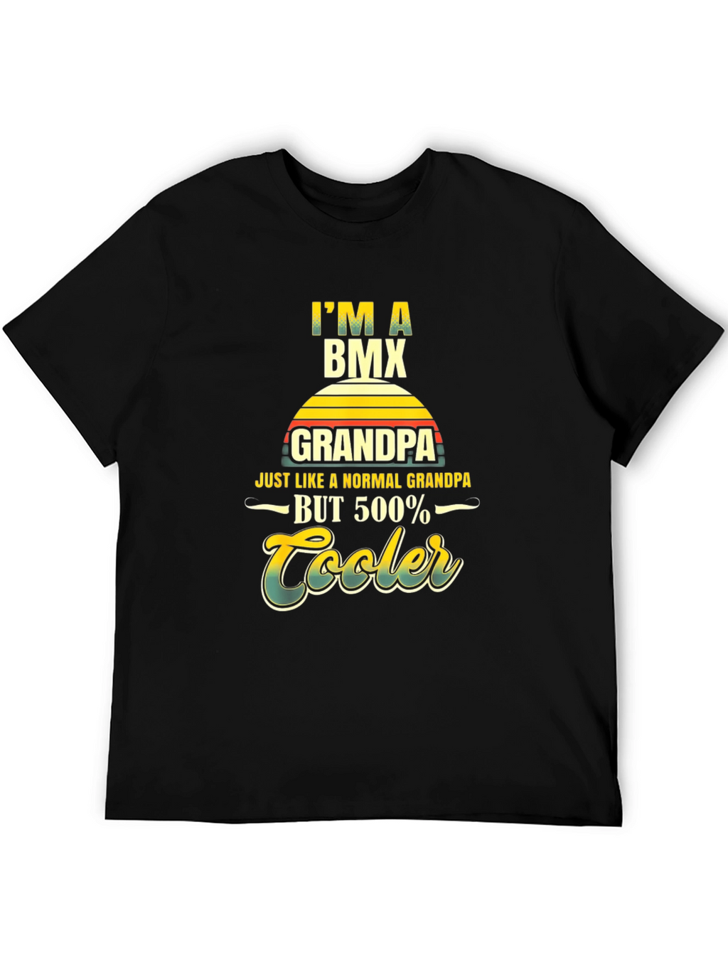 Im a BMX Grandpa T-Shirt
