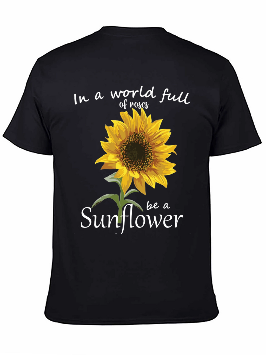 Sunflower Graphic Tee - Inspirational Black T-Shirt