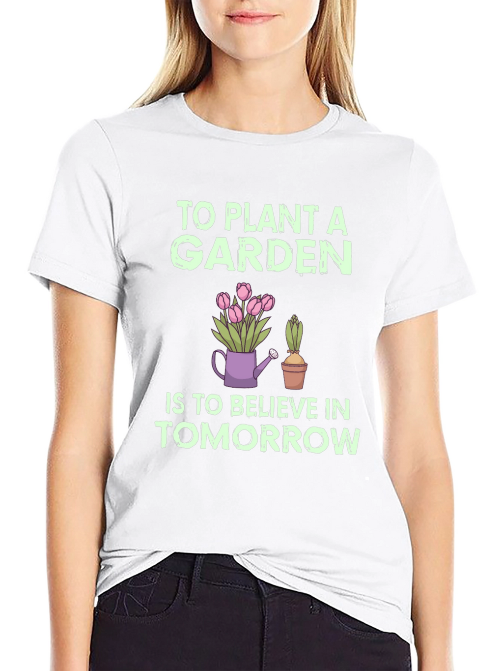 To Plant a Garden Graphic Tee