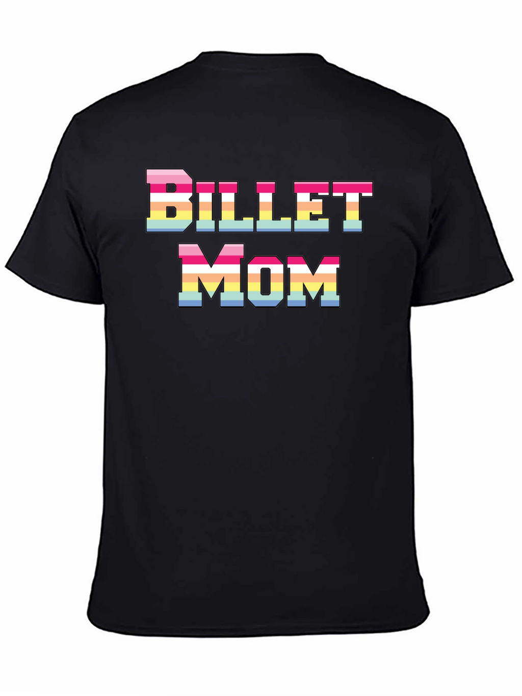 Billet Mom Rainbow Pride T-Shirt