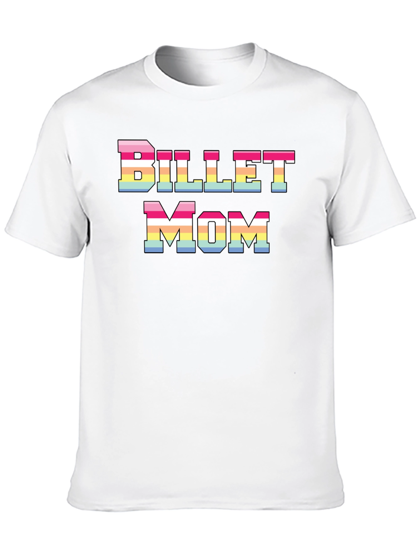 Billet Mom Rainbow Pride T-Shirt