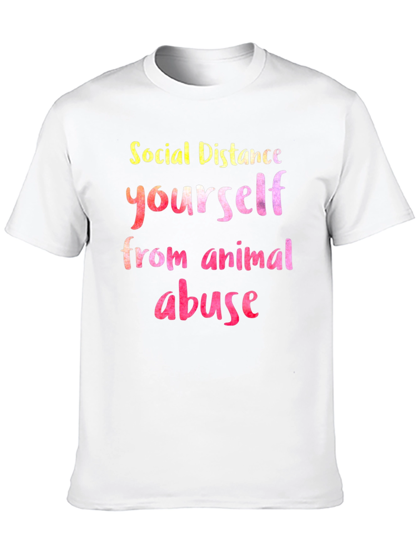 Social Distance Yourself From Animal Abuse T-Shirt