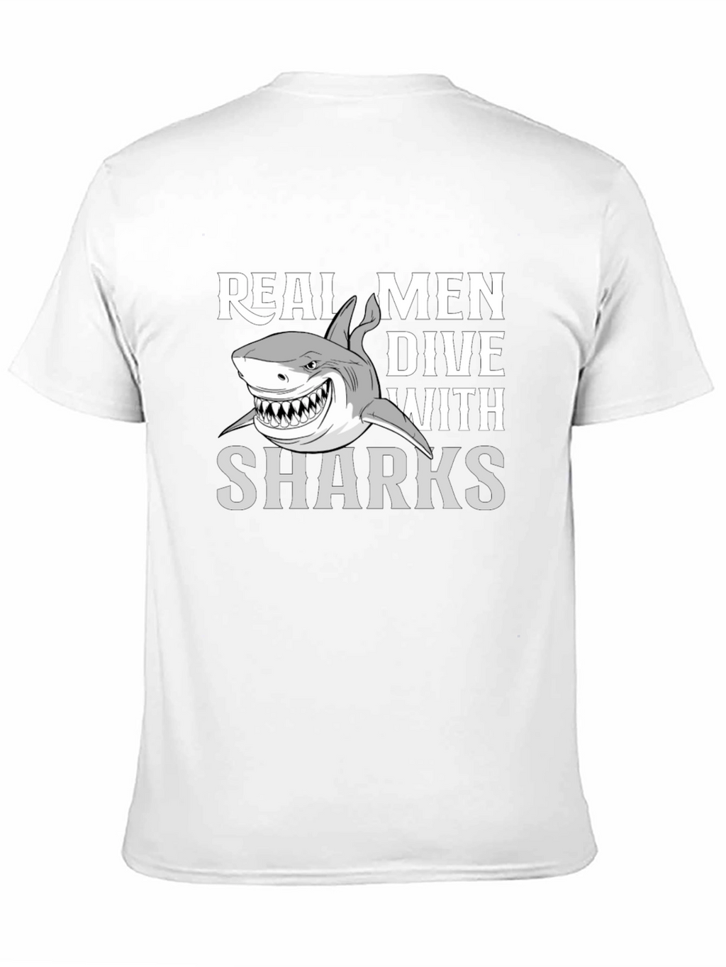 Real Men Dive With Sharks Graphic Tee