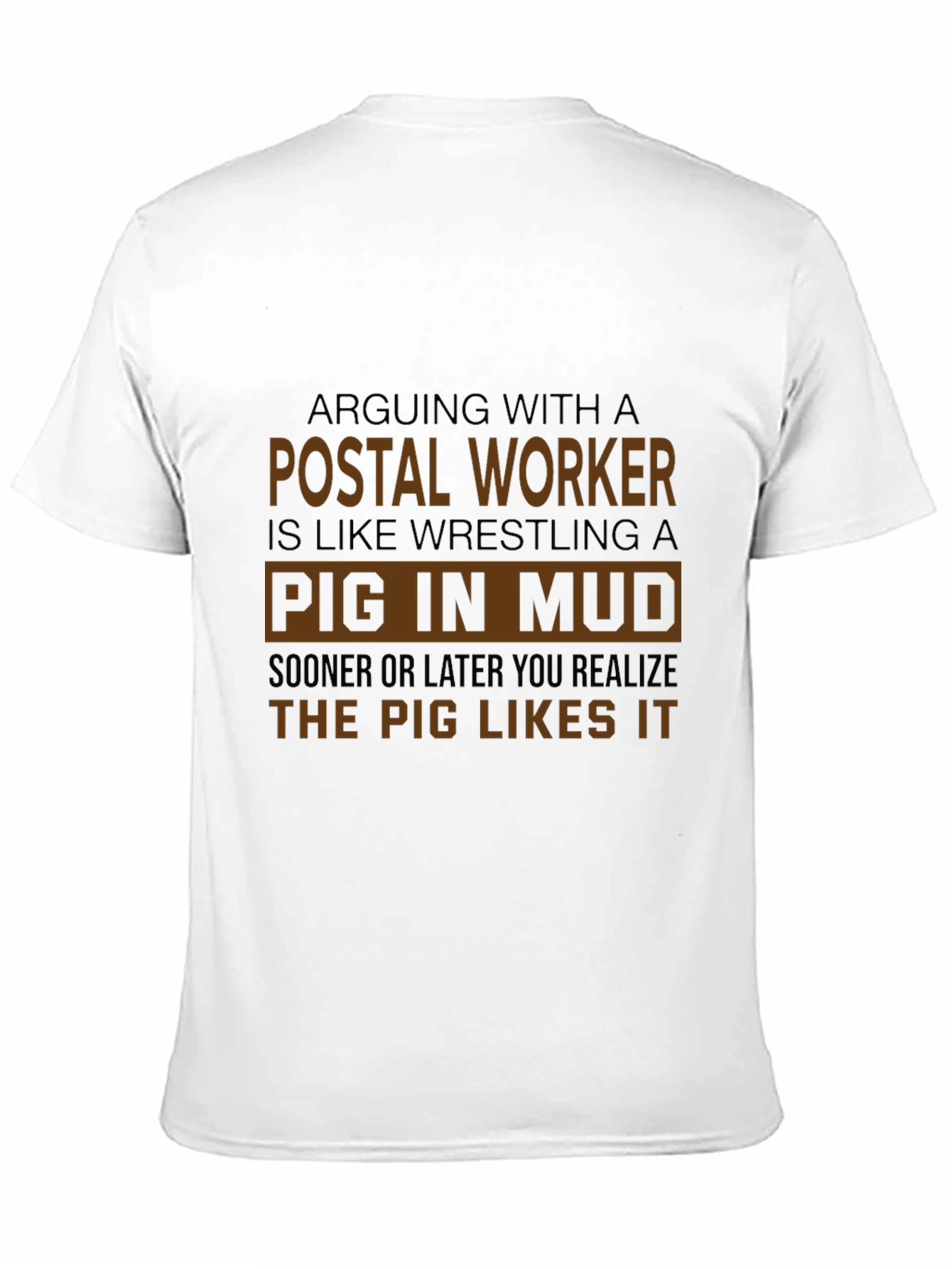 Postal Worker Pig in Mud Graphic T-Shirt