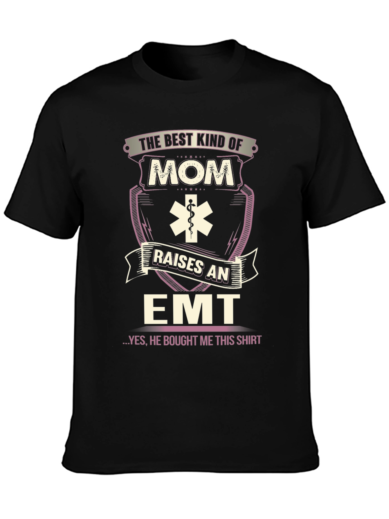 Best Kind of Mom Raises an EMT Graphic T-Shirt