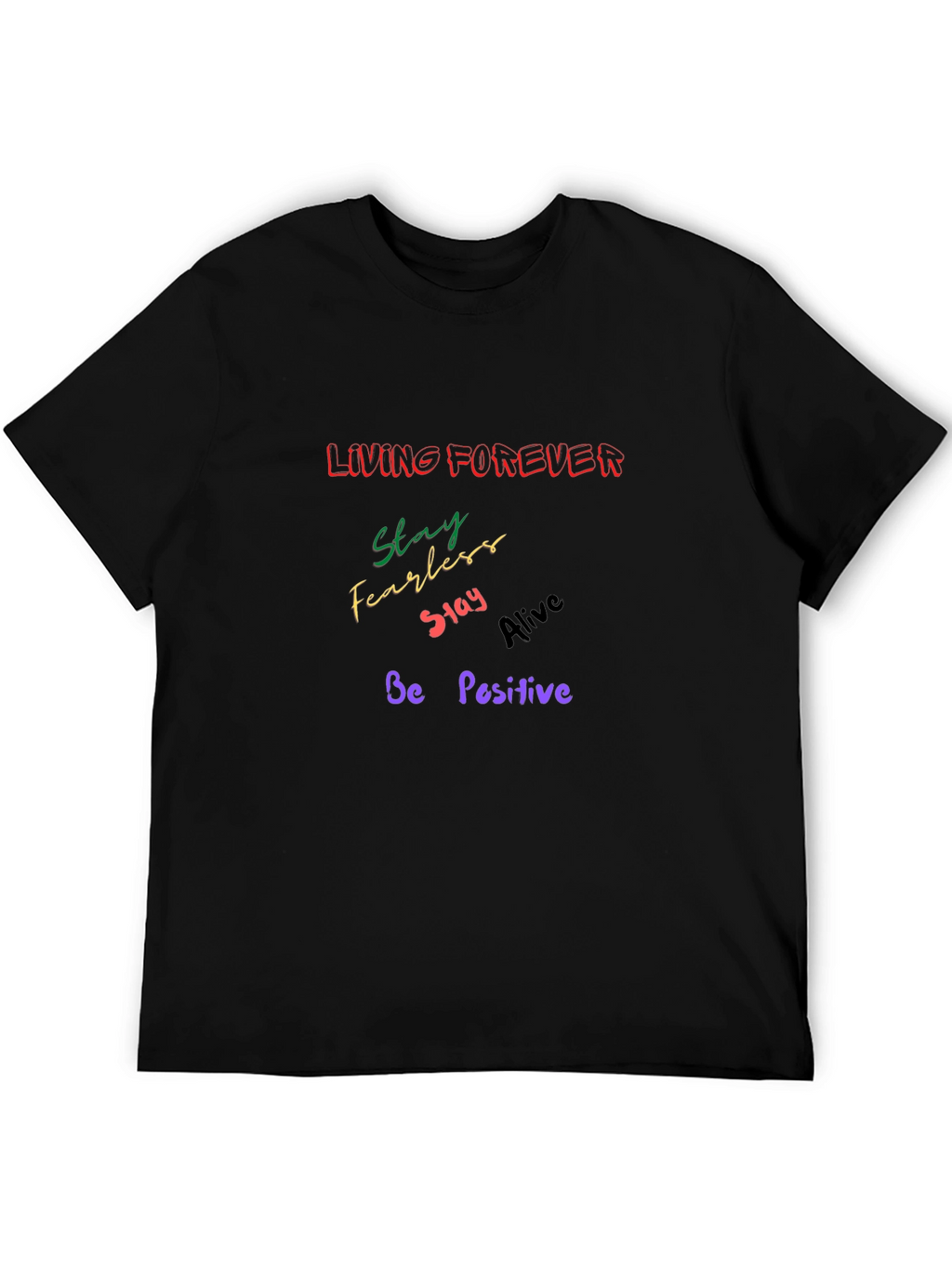 Inspirational Graphic Tee - Living Forever