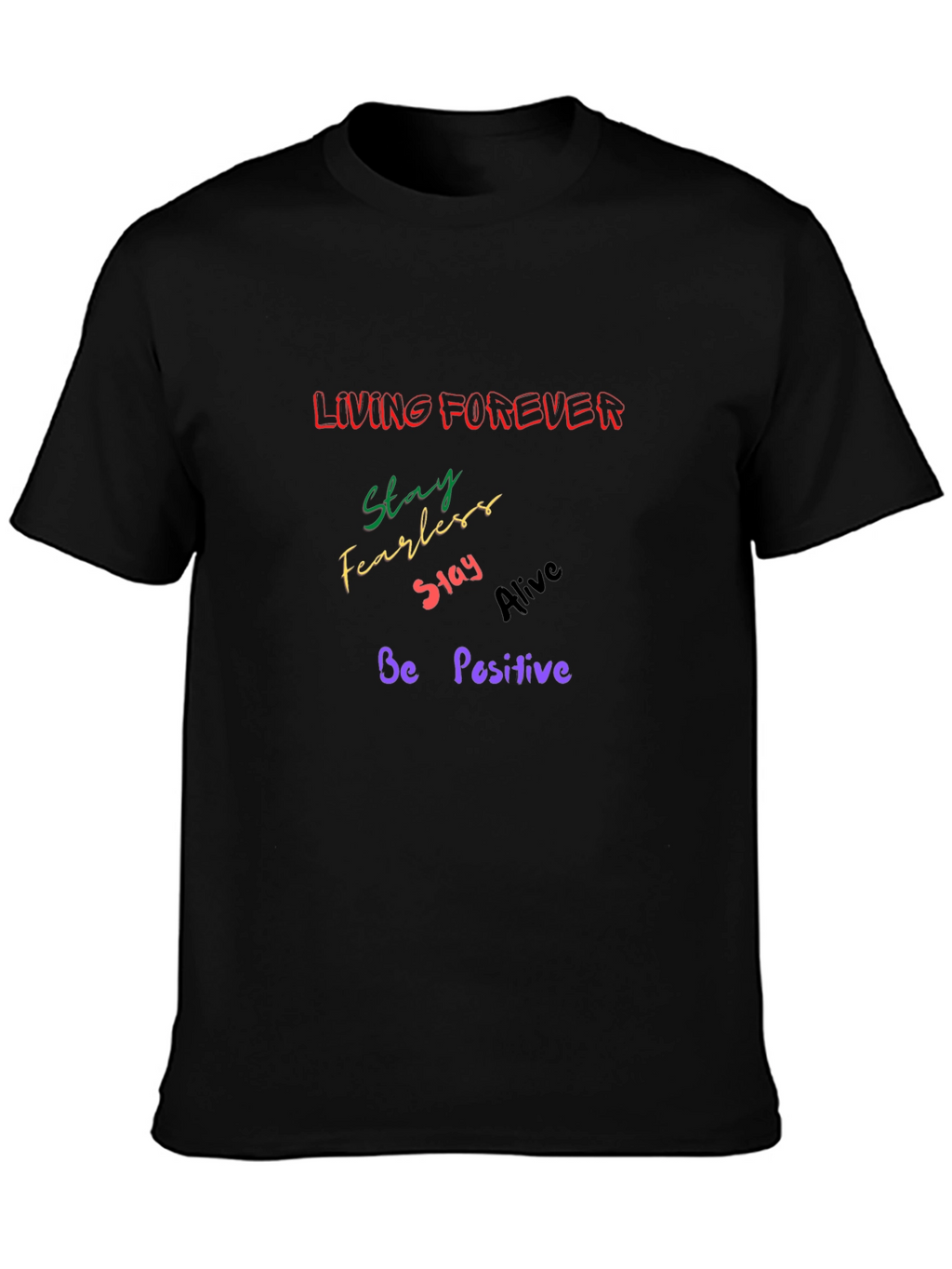 Inspirational Graphic Tee - Living Forever