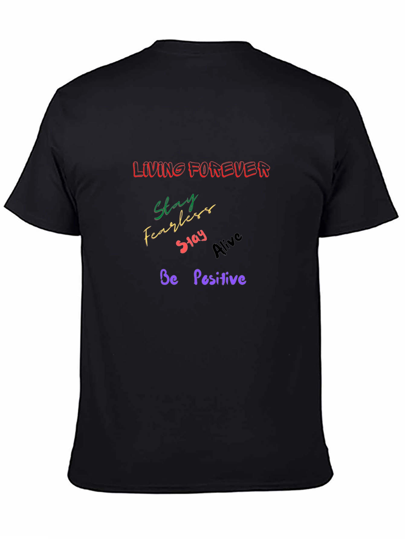 Inspirational Graphic Tee - Living Forever