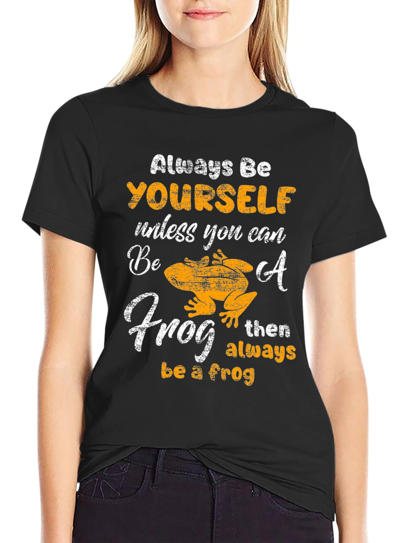 Always Be Yourself Frog T-Shirt