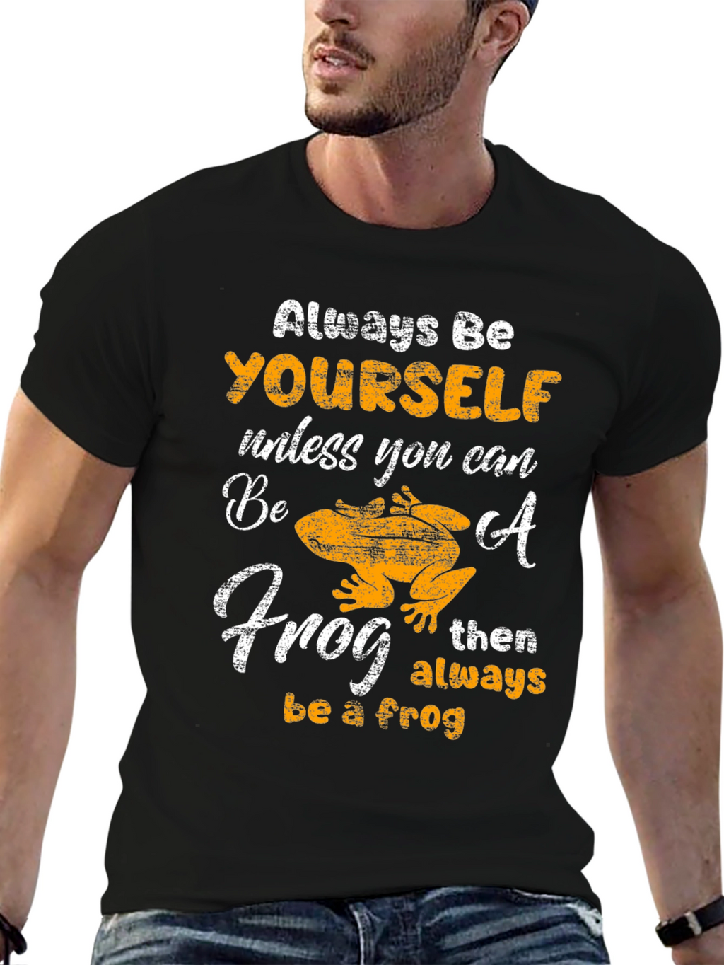 Always Be Yourself Frog T-Shirt