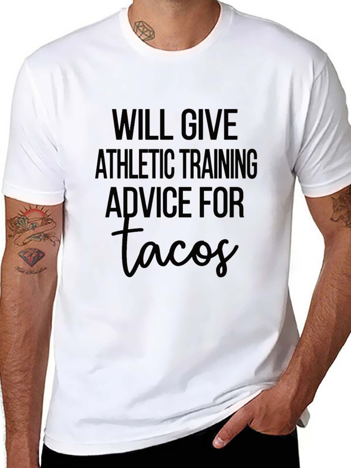 Will Give Athletic Training Advice For Tacos T-Shirt