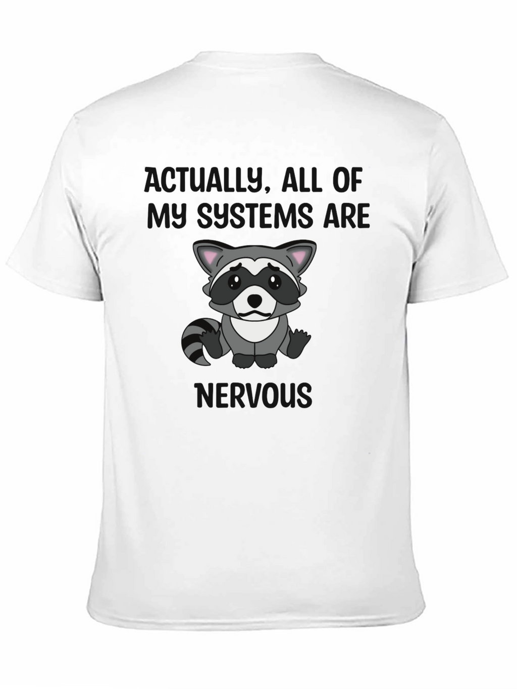 Raccoon Graphic T-Shirt - Actually Im Full of Rage