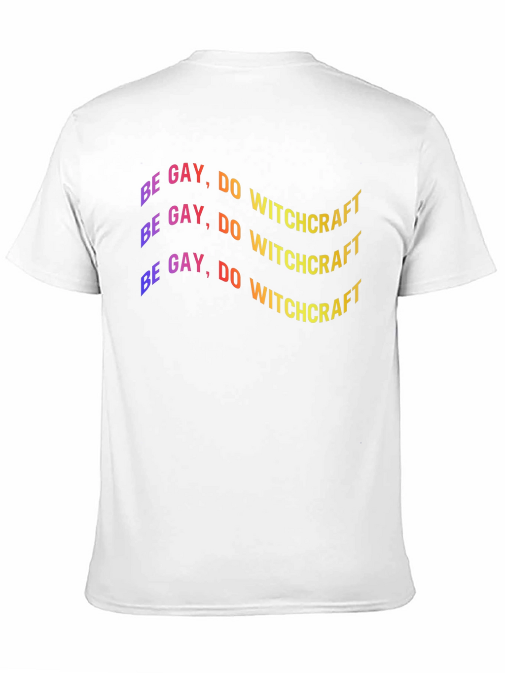 Be Gay Do Witchcraft Black T-Shirt