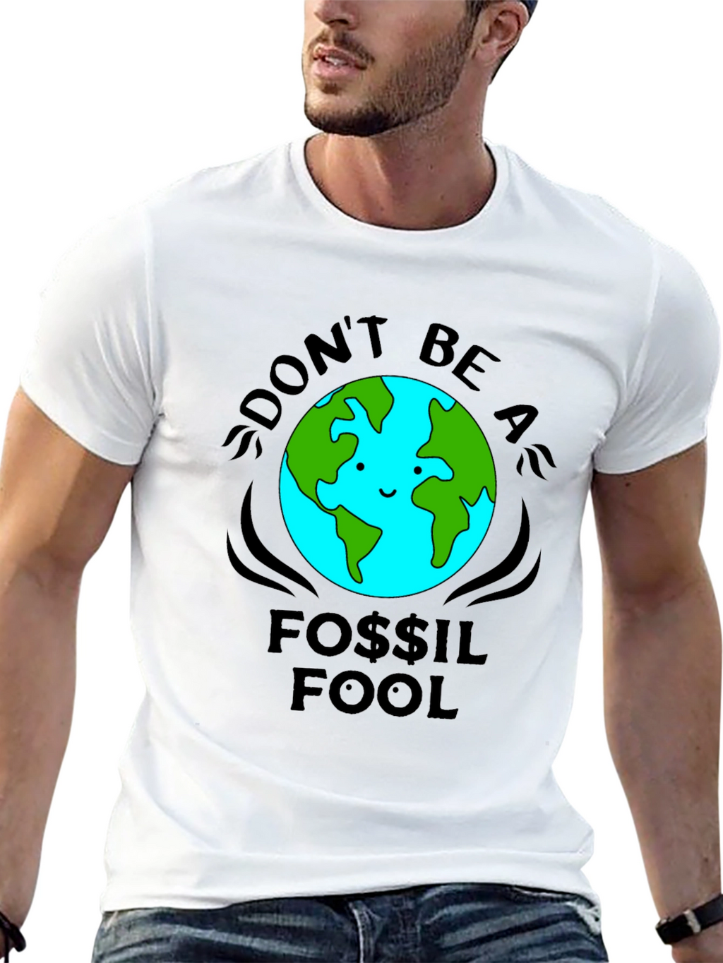 Dont Be a Fossil Fool T-Shirt