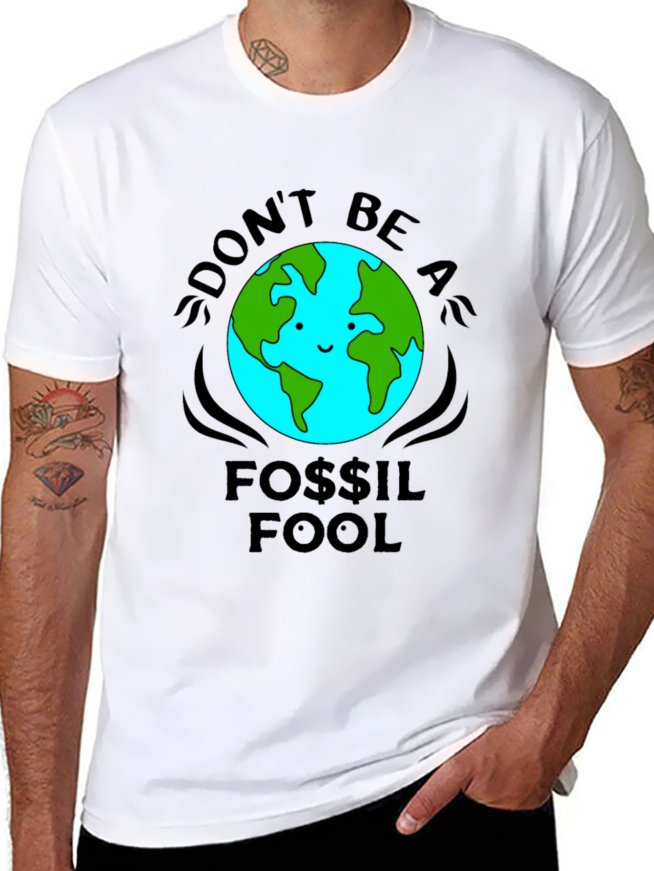 Dont Be a Fossil Fool T-Shirt