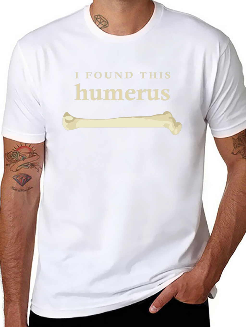 I Found This Humerus Funny Bone T-Shirt