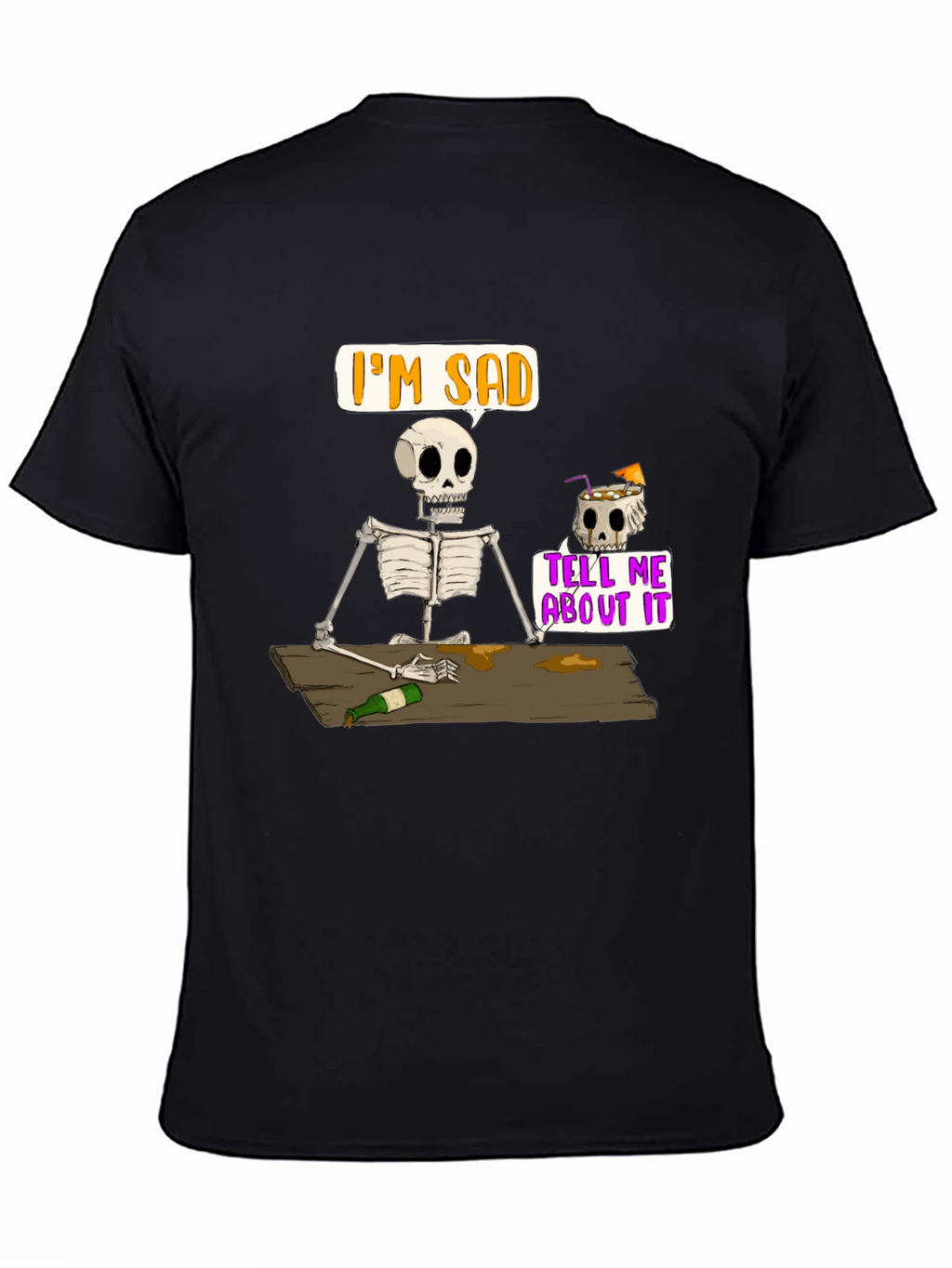 Im Sad Skeleton T-Shirt