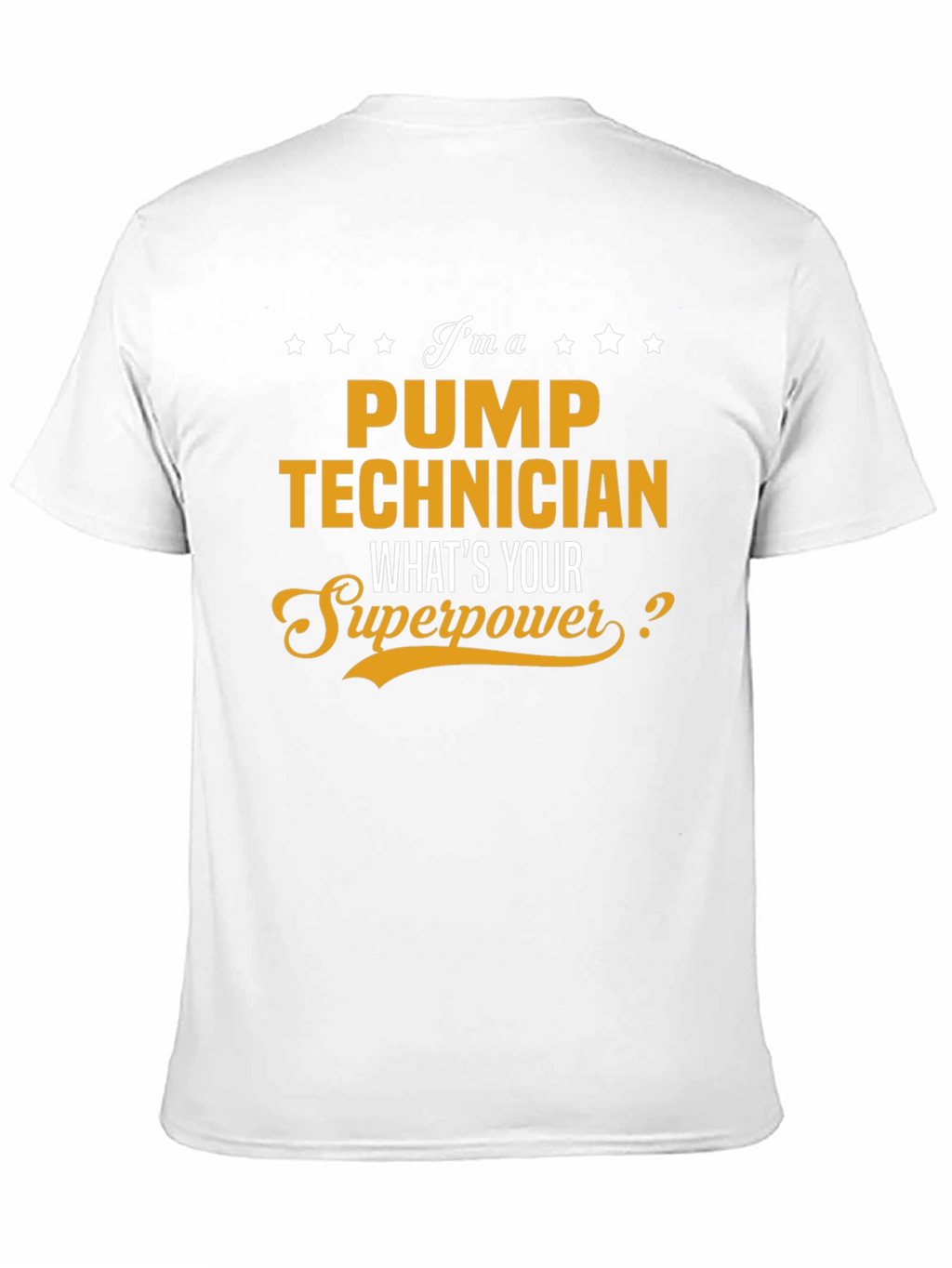 Pump Technician Superpower T-Shirt