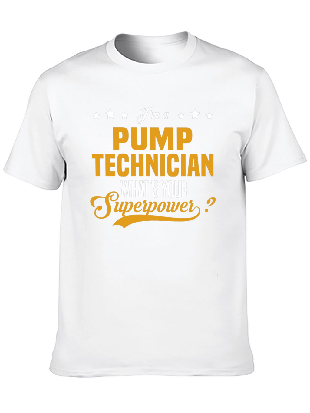 Pump Technician Superpower T-Shirt