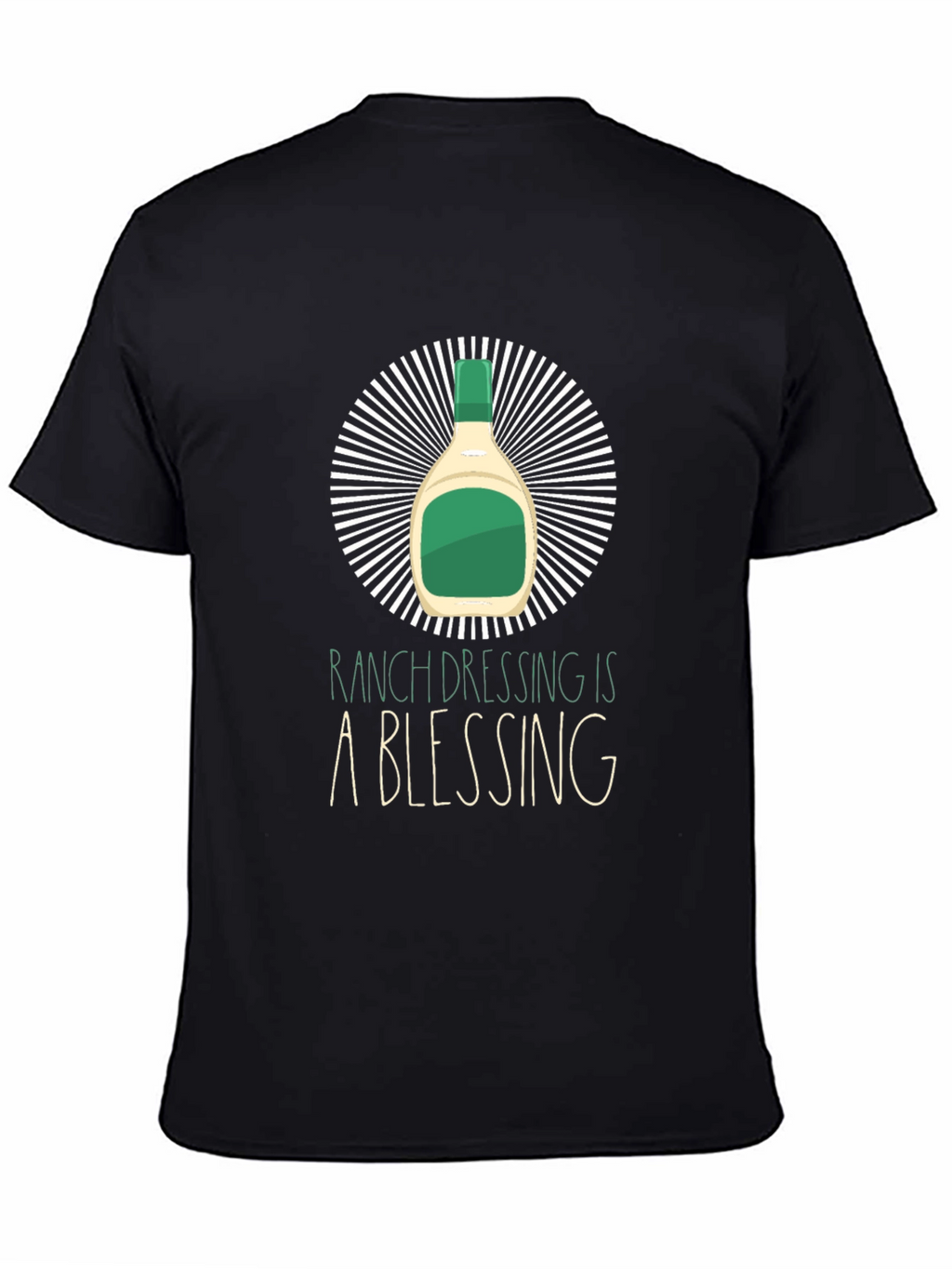 Ranch Dressing is a Blessing T-Shirt