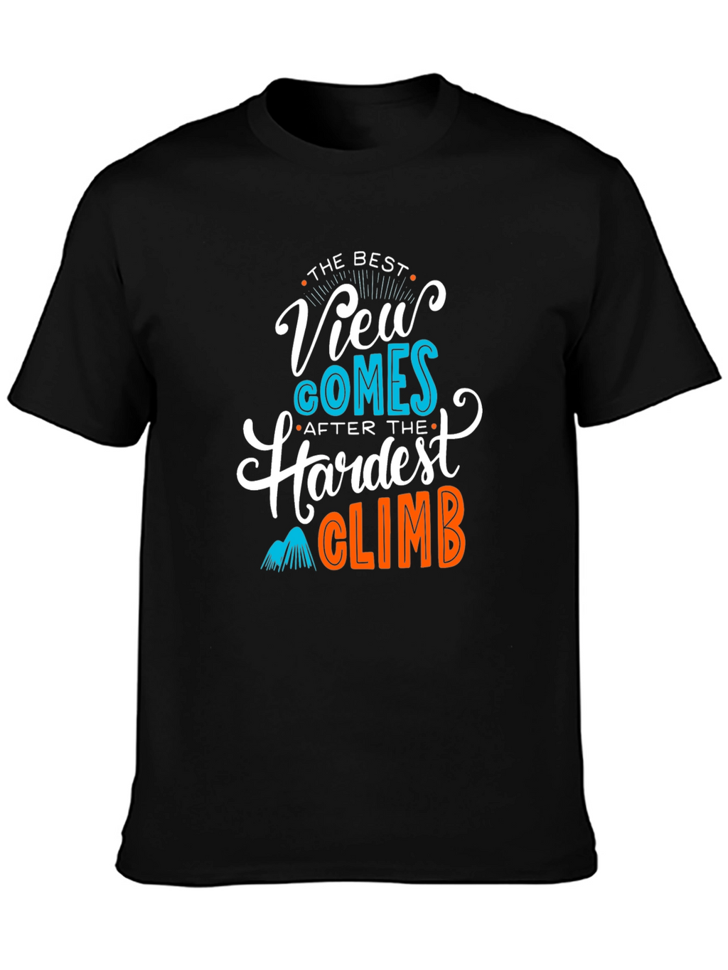 Motivational Climb T-Shirt