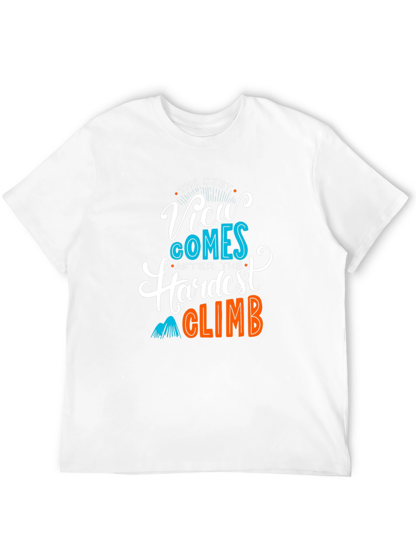 Motivational Climb T-Shirt