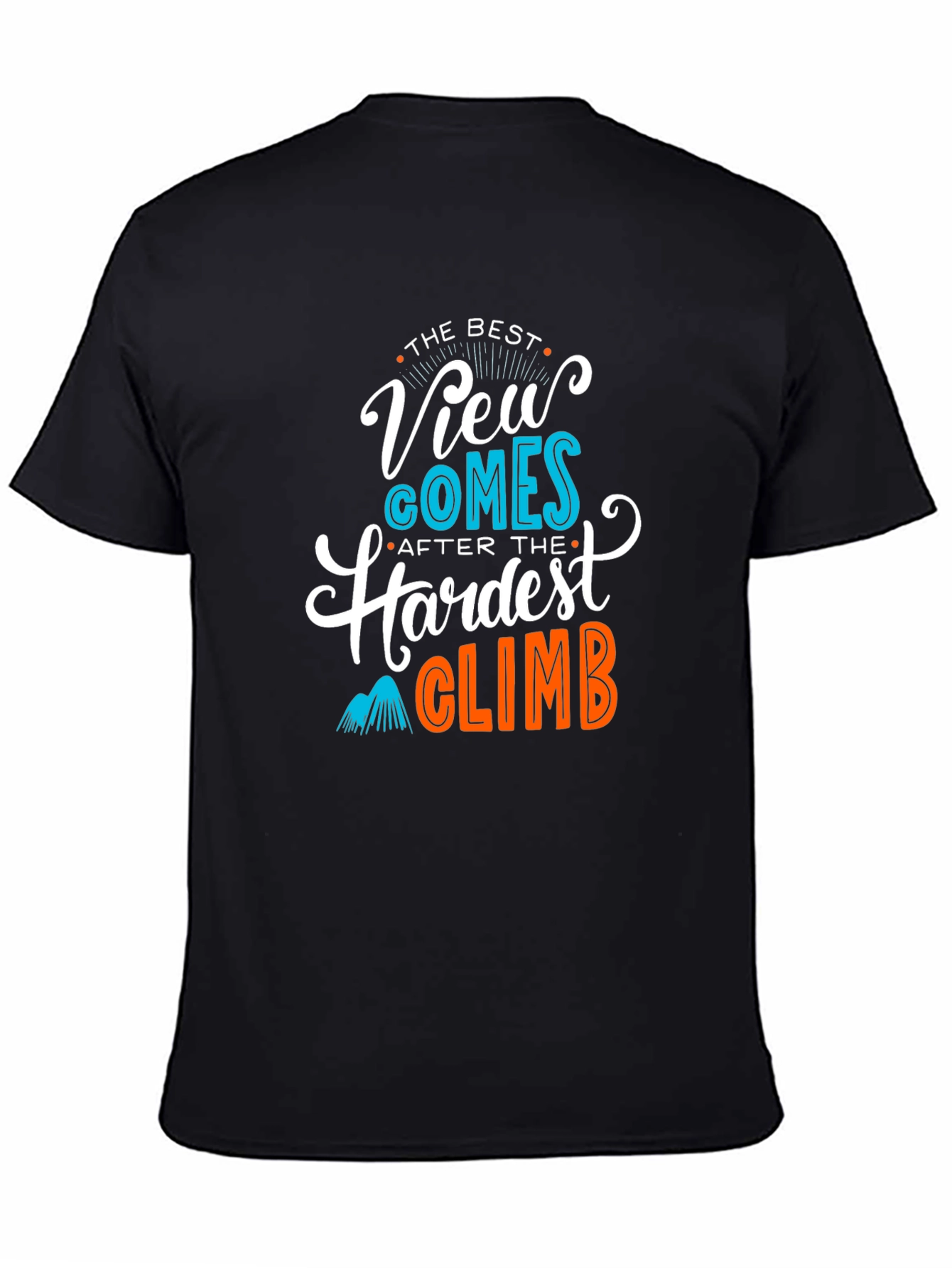 Motivational Climb T-Shirt
