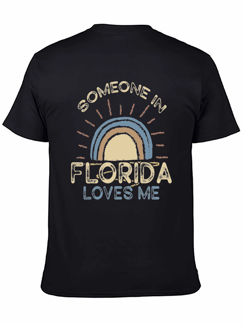 Someone in Florida Loves Me Graphic T-Shirt