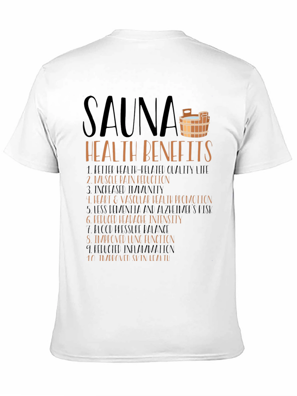 Sauna Health Benefits Graphic T-Shirt