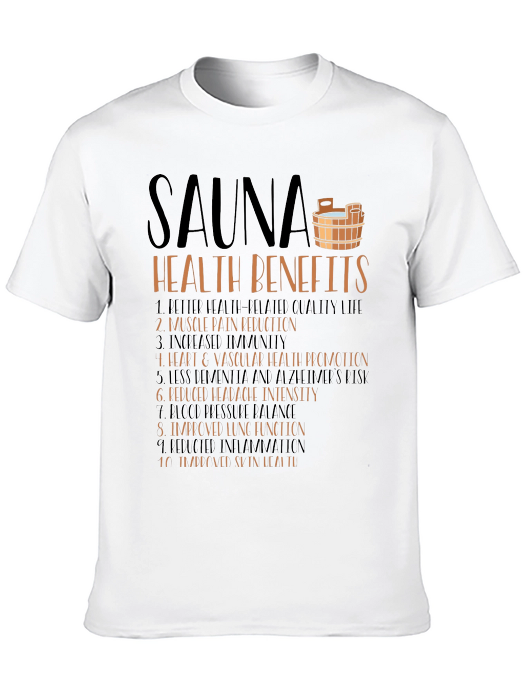 Sauna Health Benefits Graphic T-Shirt