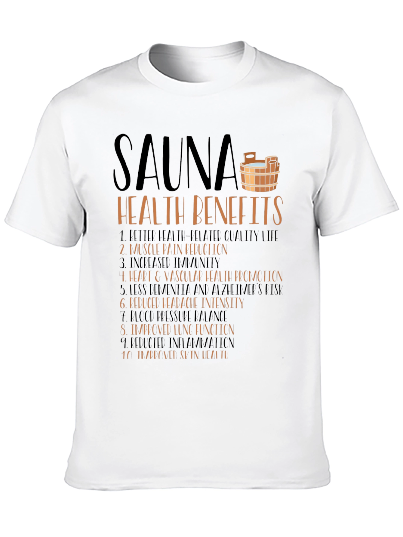 Sauna Health Benefits Graphic T-Shirt
