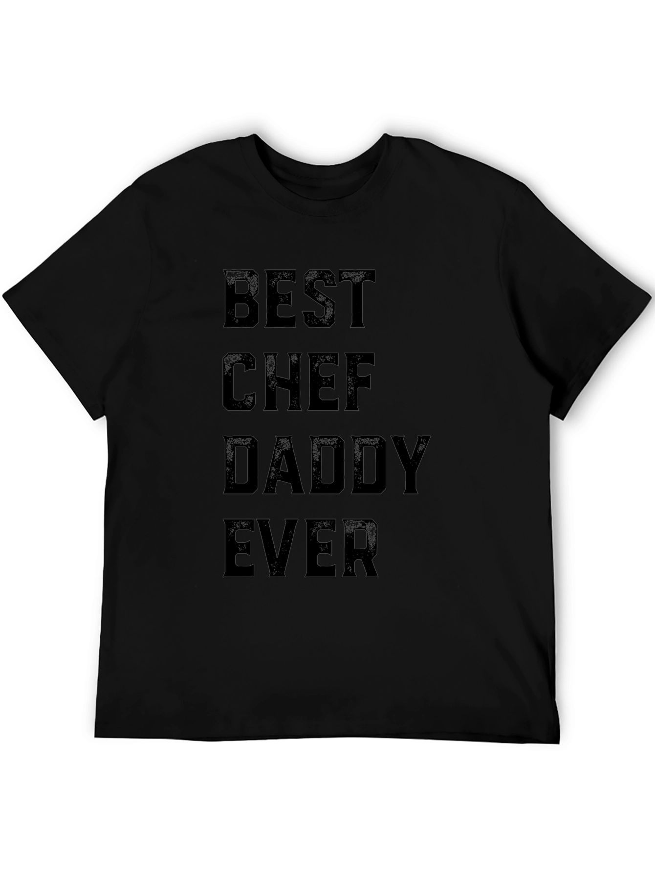 Best Chef Daddy Ever T-Shirt