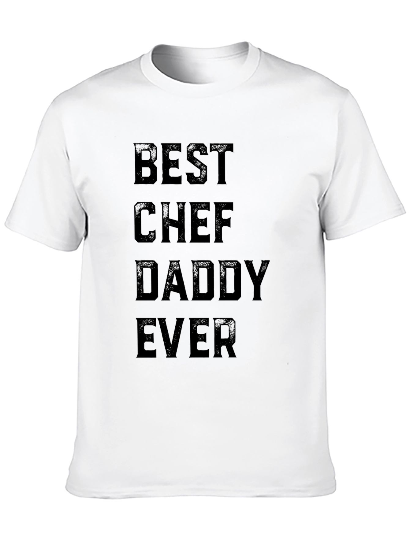 Best Chef Daddy Ever T-Shirt