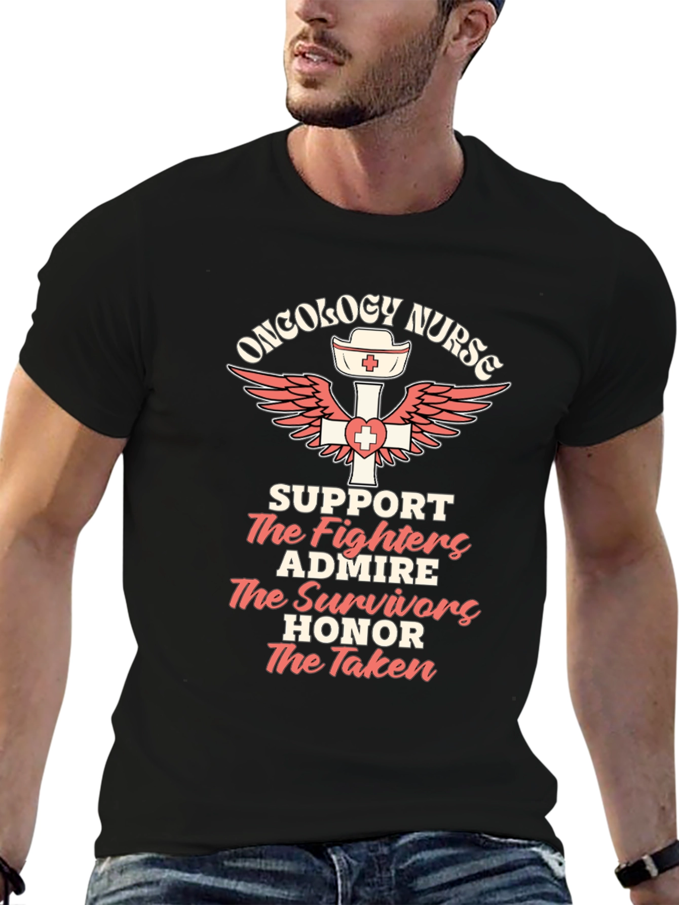 Oncology Nurse T-Shirt - Support Admire Honor