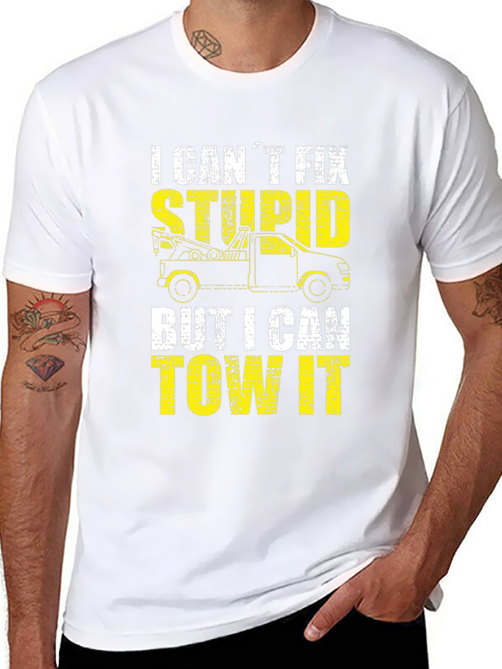 Tow Truck Driver T-Shirt - I Cant Fix Stupid