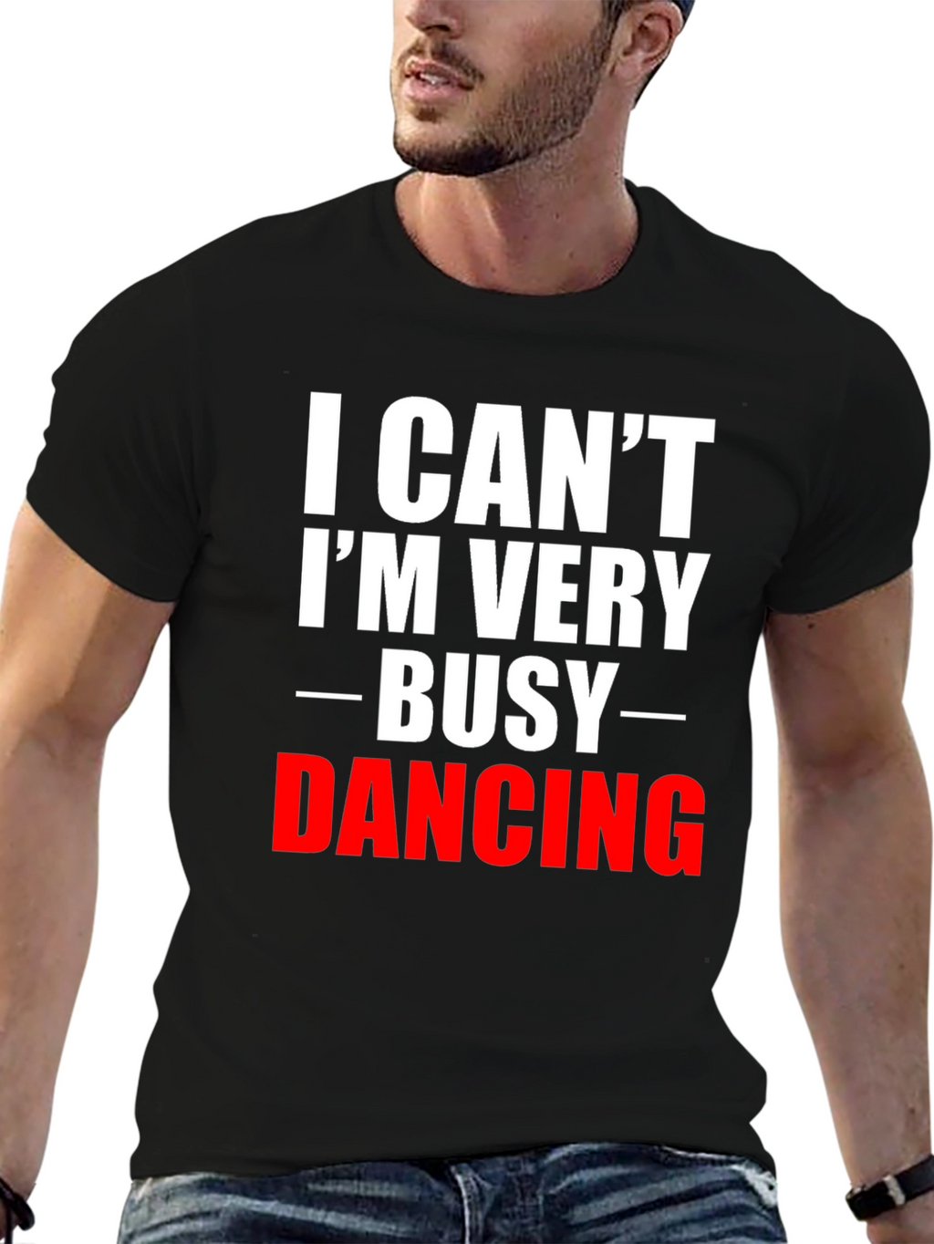 Funny Dancing T-Shirt: Im Very Busy