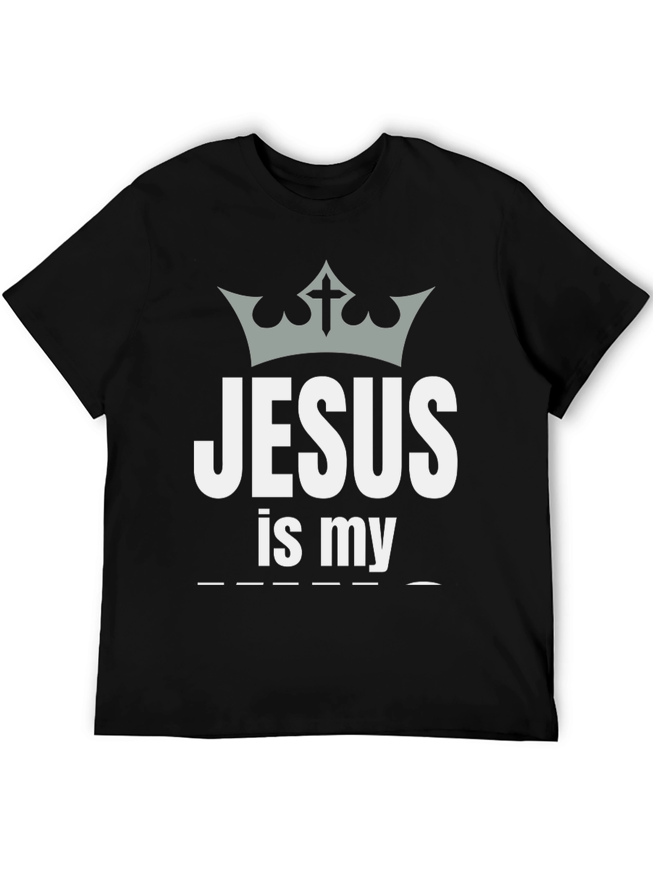 Jesus Is My T-Shirt Crown Graphic Tee Christian Apparel