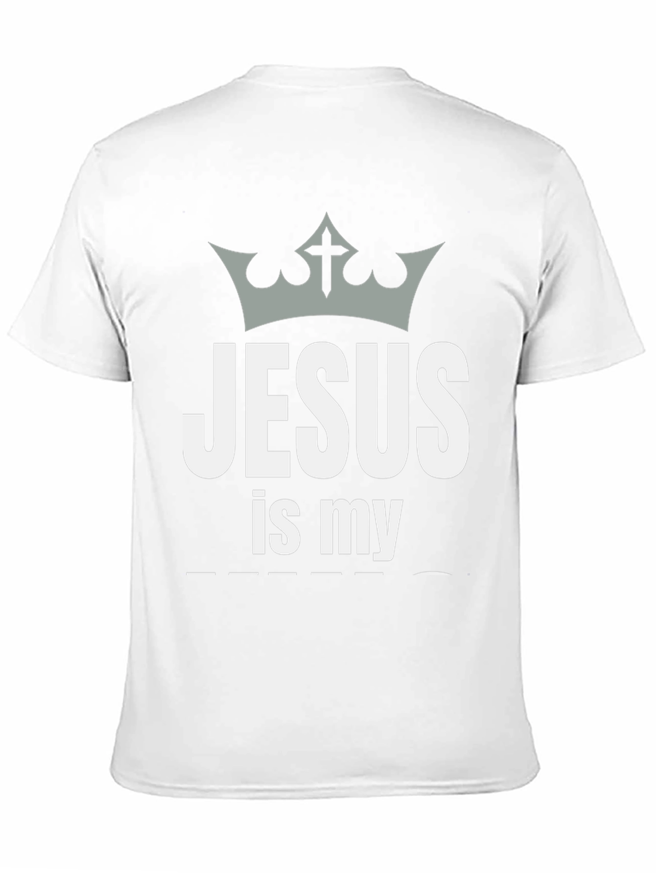 Jesus Is My T-Shirt Crown Graphic Tee Christian Apparel