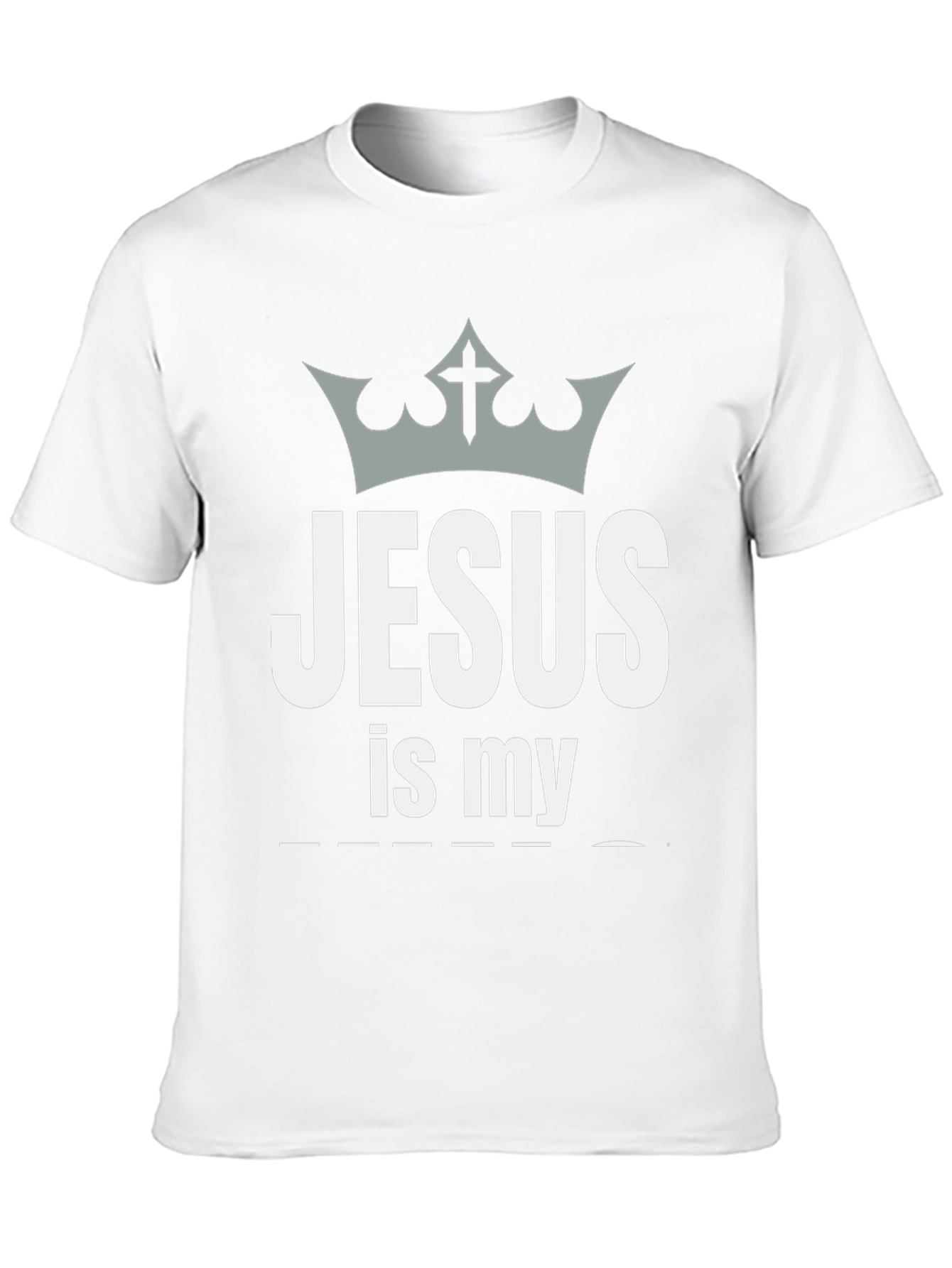 Jesus Is My T-Shirt Crown Graphic Tee Christian Apparel