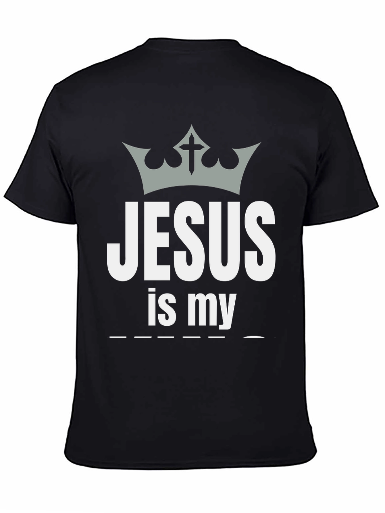 Jesus Is My T-Shirt Crown Graphic Tee Christian Apparel