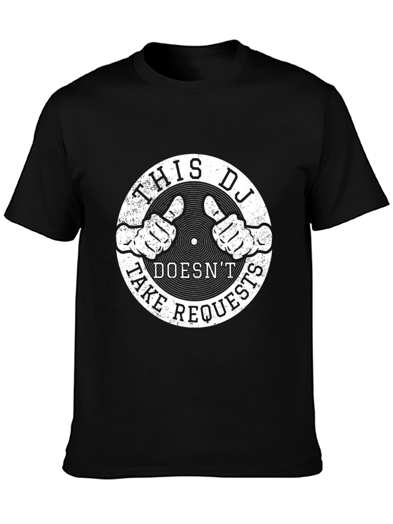 This DJ Doesnt Take Requests Graphic T-Shirt