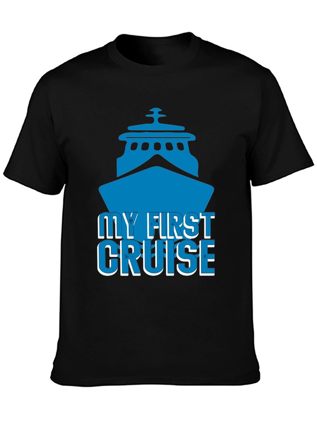 My First Cruise T-Shirt