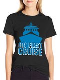 My First Cruise T-Shirt