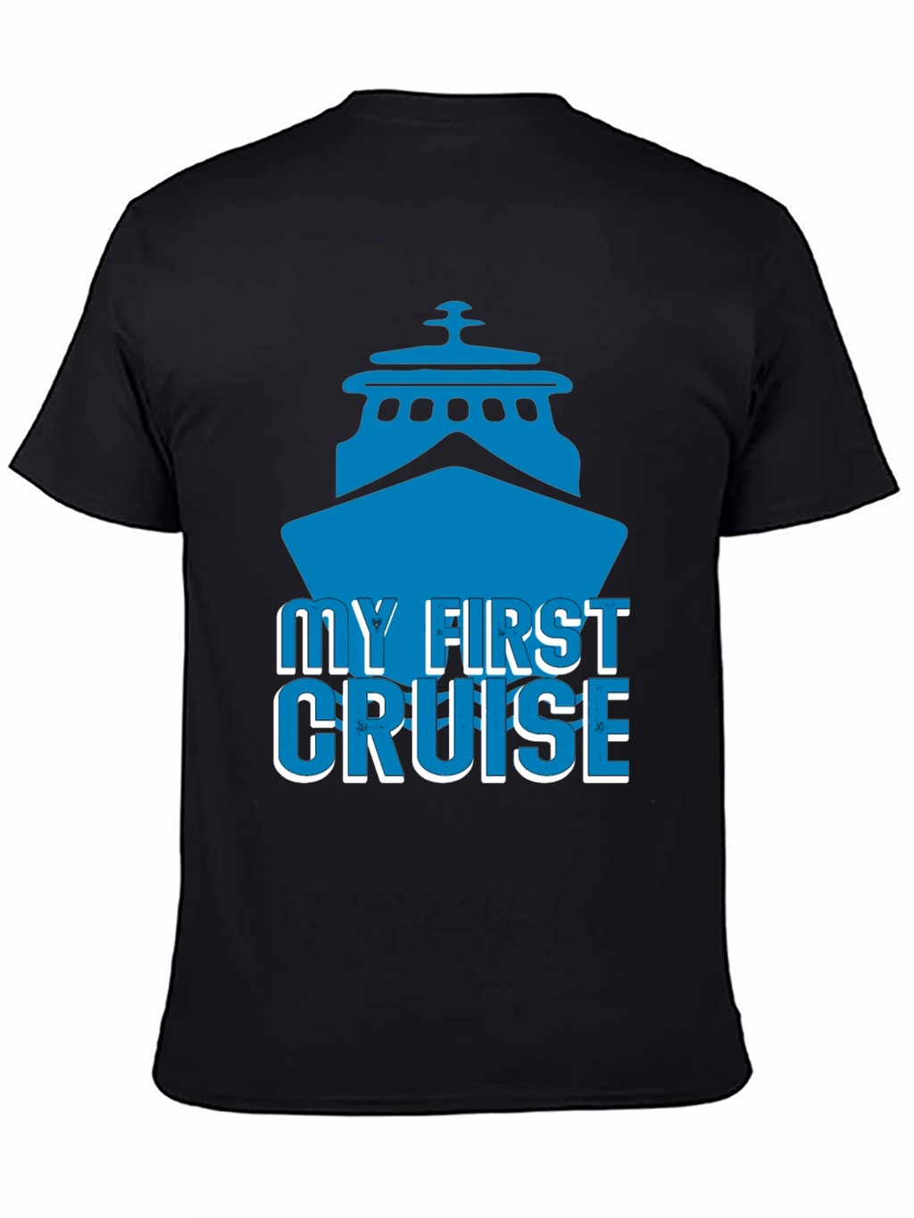 My First Cruise T-Shirt