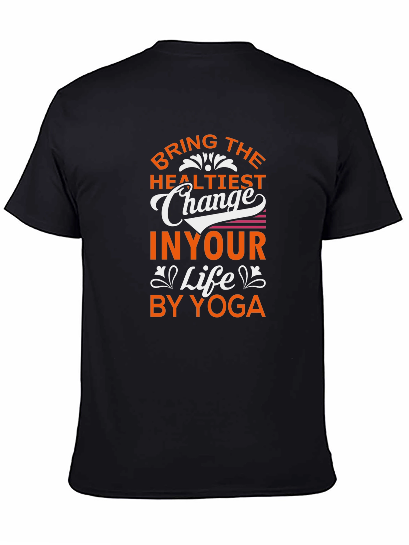 Bring The Healthiest Change T-Shirt