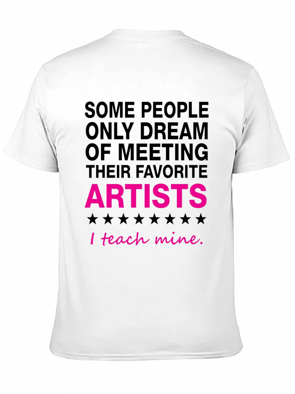 I Teach Mine Artist Graphic Tee