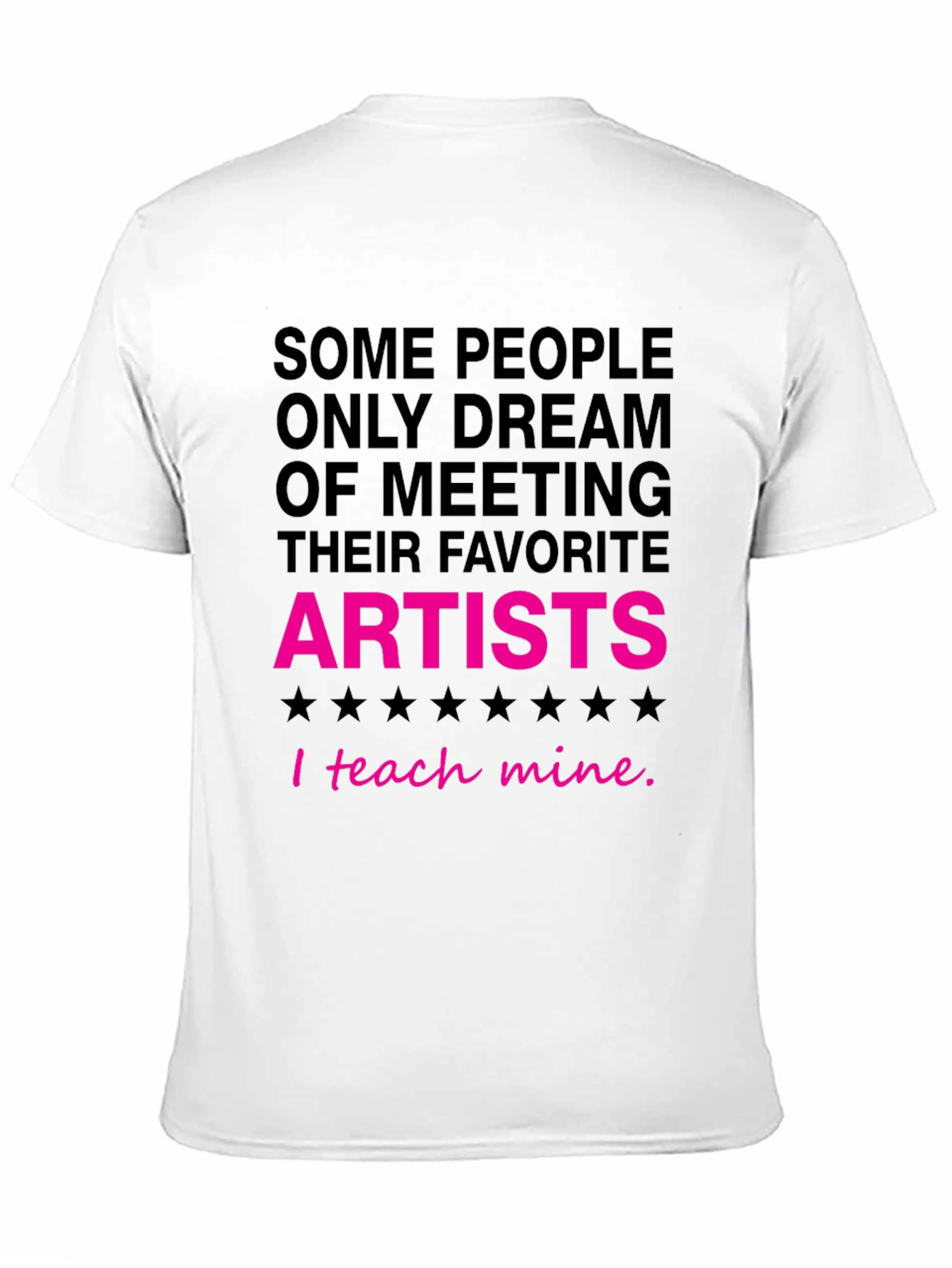 I Teach Mine Artist Graphic Tee